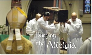 Bury the Alleluia